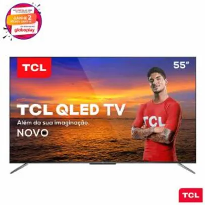 Smart TV TCL QLED Ultra HD 4K 55” Android TV com com Google Assistant, Design sem Bordas e Wi-Fi - R$3299