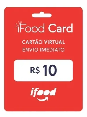 Gift Card Virtual - Pague R$7 E Ganhe R$10 No Ifood