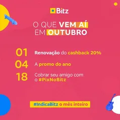 BITZ - Promoções de Outubro (Cashback 20%)