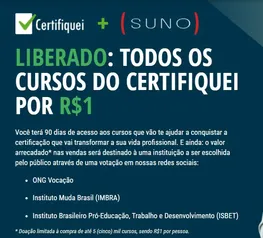 [CURSOS] Suno + Certifiquei com cursos por R$1! 