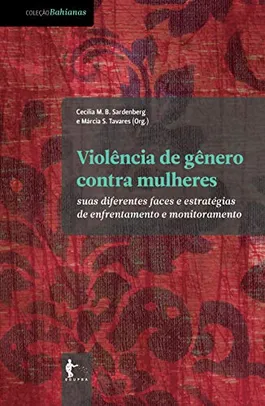 [EBOOK] Violência de gênero contra mulheres: suas diferentes faces