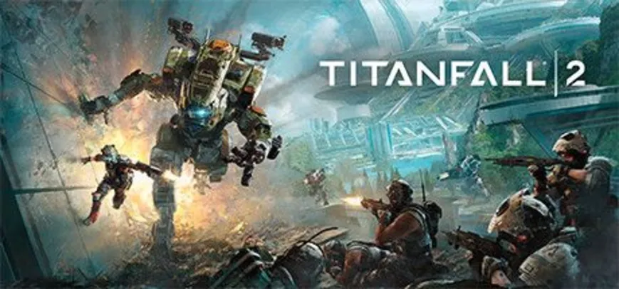 Jogo: Titanfall® 2: Ultimate Edition | R$18
