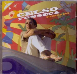 CD CELSO FONSECA - FERIADO