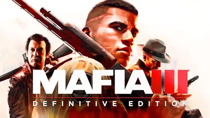 [PC] MAFIA III Definitive Edition - Epic | R$19