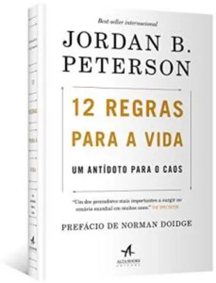 Livro: 12 Regras Para a Vida. Um Antídoto Para o Caos R$33