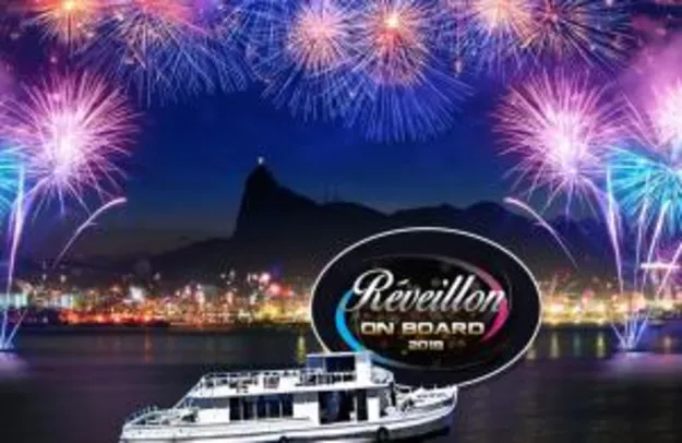 Pacote Réveillon on Board - Festa All Inclusive - Rio de Janeiro R$599