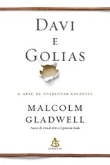 Livro - Davi e Golias: A arte de enfrentar gigantes por Malcolm Gladwell (Autor)