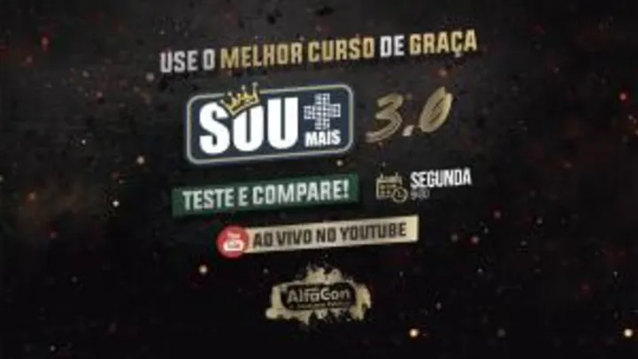 Teste e compare! SOU+3.0 de graça!