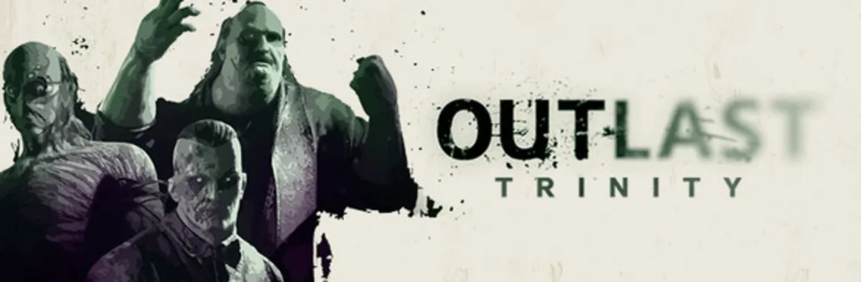 Outlast Trinity - STEAM