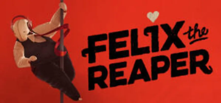 Felix The Reaper (80% de desconto)