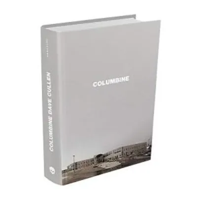 Columbine (Português) Capa dura | R$ 44