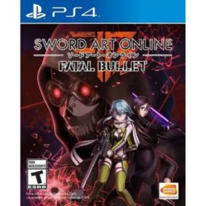 Sword Art Online Fatal Bullet PS4 - R$ 129