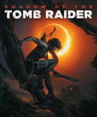 Shadow of the Tomb Raider Definitive Edition (Xbox one) - R$62