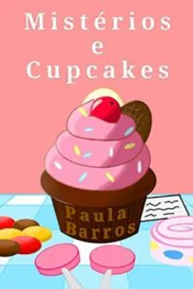 [eBook GRÁTIS] Mistérios e Cupcakes