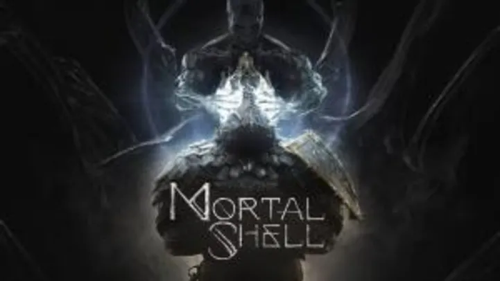 Mortal Shell | R$32