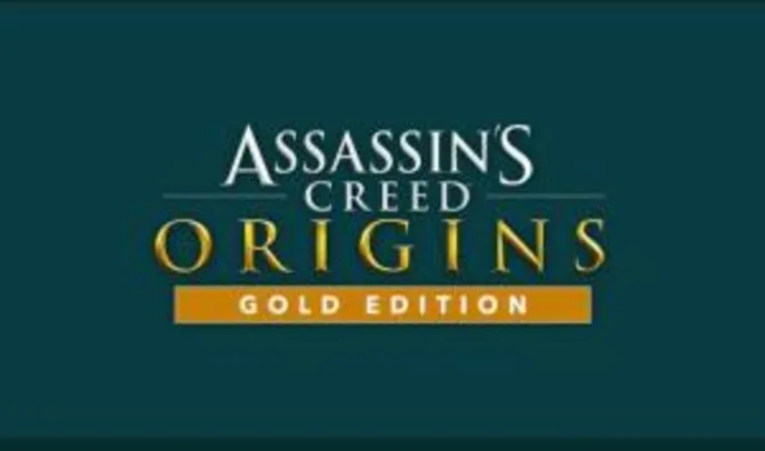 Assassin's Creed Origins - Gold Edition - R$35