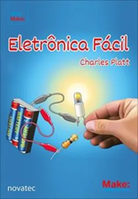 Livro: Eletrônica Fácil. - R$ 34