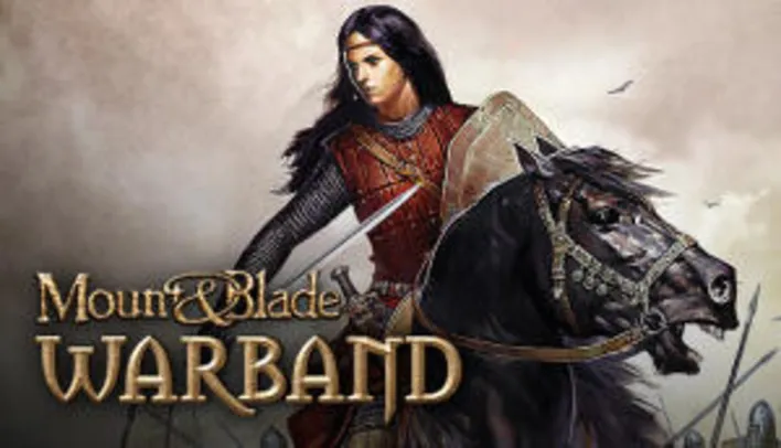 Mount and Blade: Warband - R$7