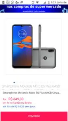 Smartphone Motorola Moto E6 Plus 64GB | R$849