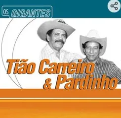 Tião Carreiro E Pardinho - Gigantes [CD] | R$16