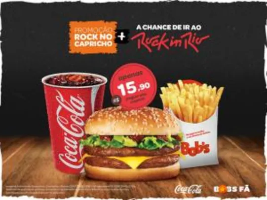 A chance de ir ao Rock in Rio + Double Barbecue + Batata M + Refri M por R$15,90