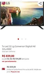 Tv Led 32 Lg Conversor Digital Hd 32Lv300C | R$839