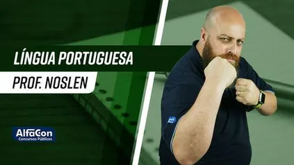 GRÁTIS - CURSO DE PORTUGUÊS - PROFESSOR NOSLEN