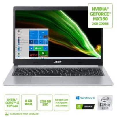 Notebook Acer Aspire 5 A515-55G-588G i5 8 GB 256GB SSD MX 350 15,6` | R$3999
