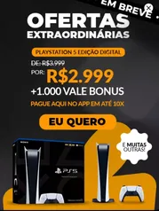 PS5 Mídia digital + 1000 vale bonus