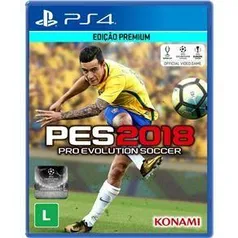 Jogo Pro Evolution Soccer 2018 - PS4 - R$ 87