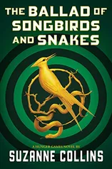 (hardcover) The Ballad of Songbirds and Snakes