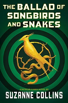 (hardcover) The Ballad of Songbirds and Snakes