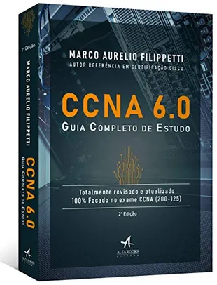 [PRIME] Cisco CCNA 6.0: guia completo de estudo