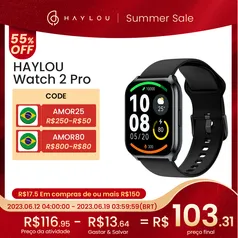 HAYLOU Watch 2 Pro (LS02 Pro) Relógio Inteligente 1.85 polegadas Display Grande