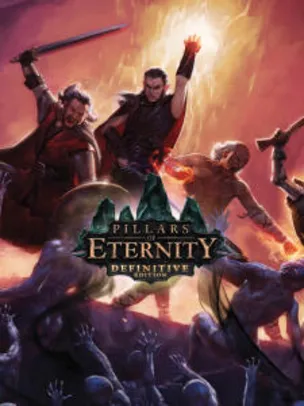 Pillars of Eternity - Definitive Edition (EPIC GAMES)