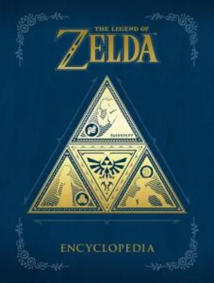 The Legend of Zelda Encyclopedia (Inglês) Capa dura – Ilustrado | R$132