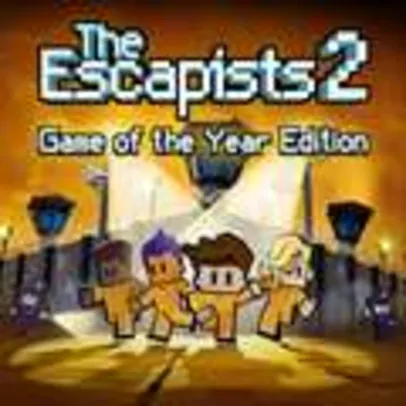 The Escapists 2 - Game of the Year Edition | R$18