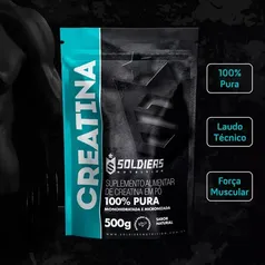 Creatina Monohidratada 500g - 100% Pura - Soldiers Nutrition 