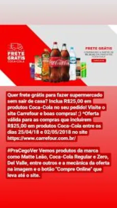 Frete Grátis no Carrefour  incluindo R$25 de produtos Coca-Cola