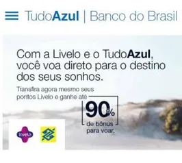 AZUL - Bônus de até 90% para clientes BB