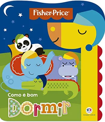 Fisher-Price - Como é bom dormir