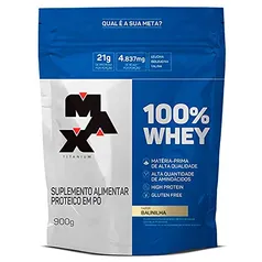 100% Whey Refil (900G) - Baunilha - Max Titanium