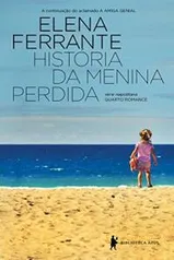 eBook: História da menina perdida – Maturidade – Velhice (Série Napolitana Livro 4)