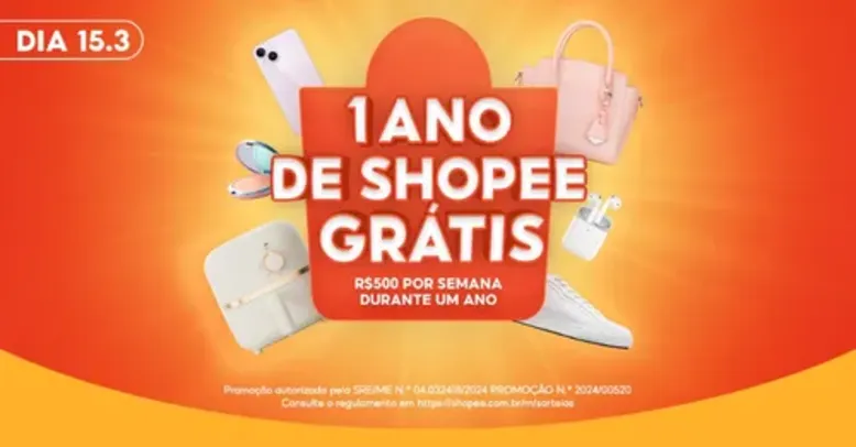 SORTEIO DE 1 ANO DE SHOPEE GRÁTIS ESTÁ DE VOLTA