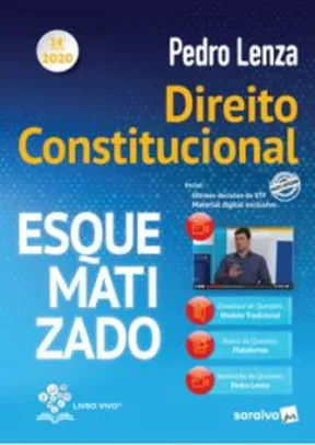 Saindo por R$ 65: Livro - Direito Constitucional Esquematizado - 24ª Edição (2020) - Pedro Lenza | R$65 | Pelando