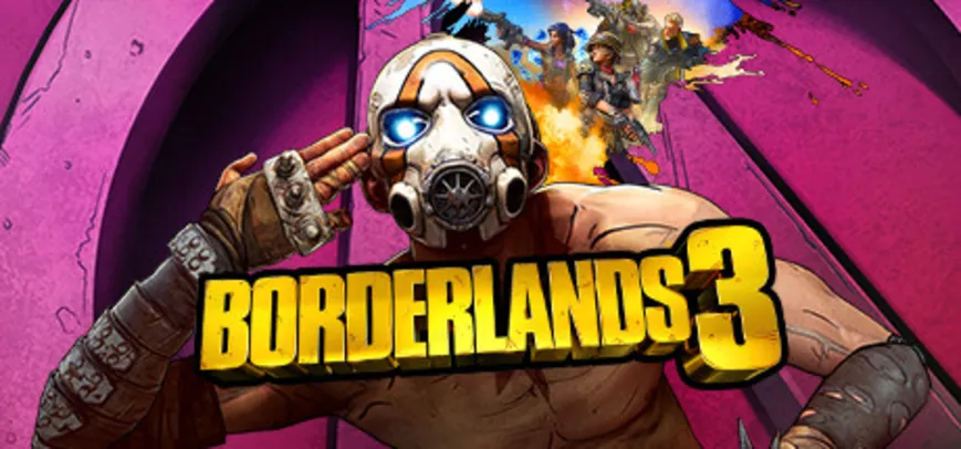 Economize 67% em Borderlands 3 na Steam