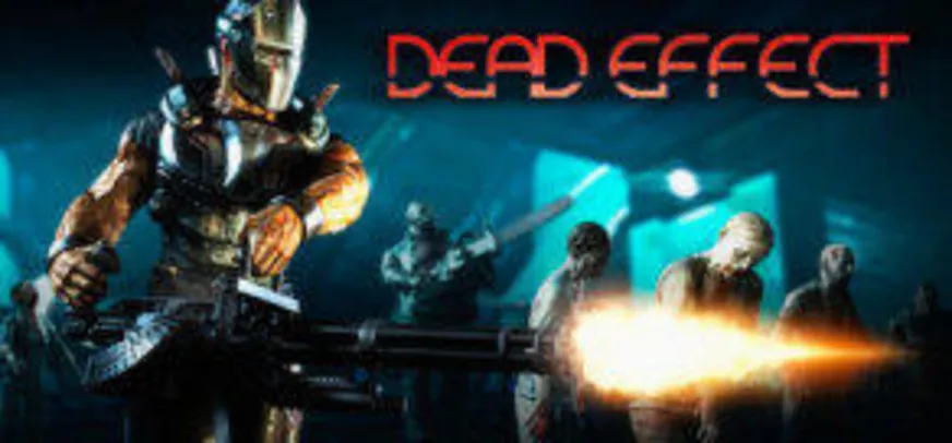 Dead Effect (PC) - R$ 2 (79% OFF)