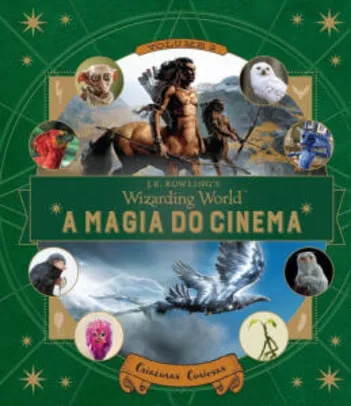 LIVRO A Magia Do Cinema - Criaturas Curiosas - Vol. 2