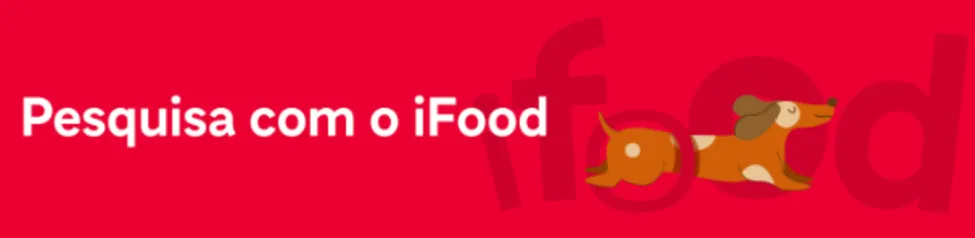 [SELECIONADOS] Participe da Pesquisa do Ifood e vc Poderá Ganhar R$25 Para Usar no App