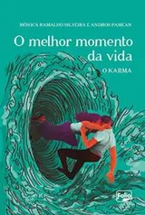 [eBook Kindle] O melhor momento da vida: O karma